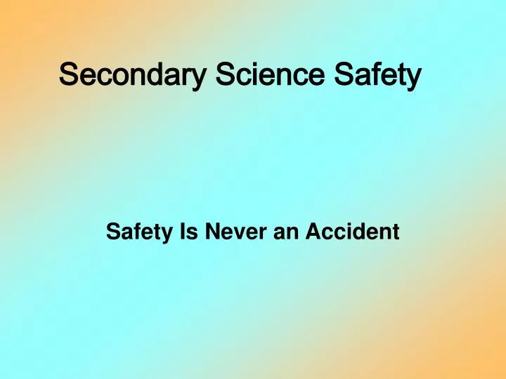 secondary science safety