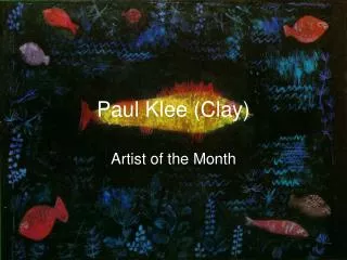 Paul Klee (Clay)