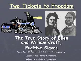 Two Tickets to Freedom