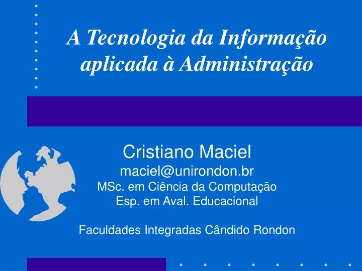 a tecnologia da informa o aplicada administra o