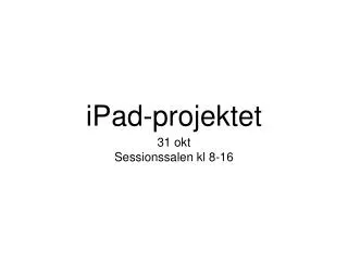 iPad-projektet