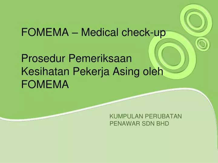 fomema medical check up prosedur pemeriksaan kesihatan pekerja asing oleh fomema