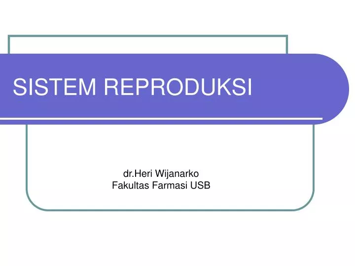 sistem reproduksi