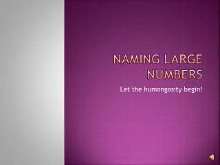 Naming Large Numbers