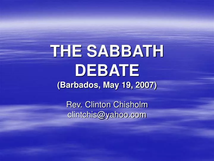 the sabbath debate barbados may 19 2007