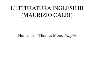 LETTERATURA INGLESE III (MAURIZIO CALBI)