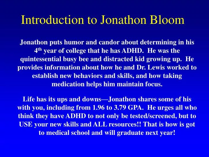 introduction to jonathon bloom