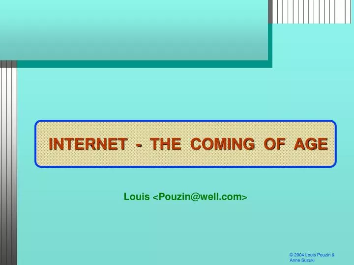internet coming of age
