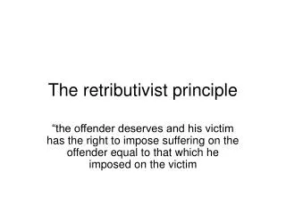 The retributivist principle