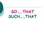 SO……THAT SUCH……THAT - slide 1