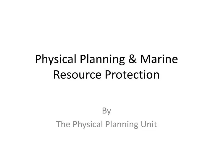 physical planning marine resource protection