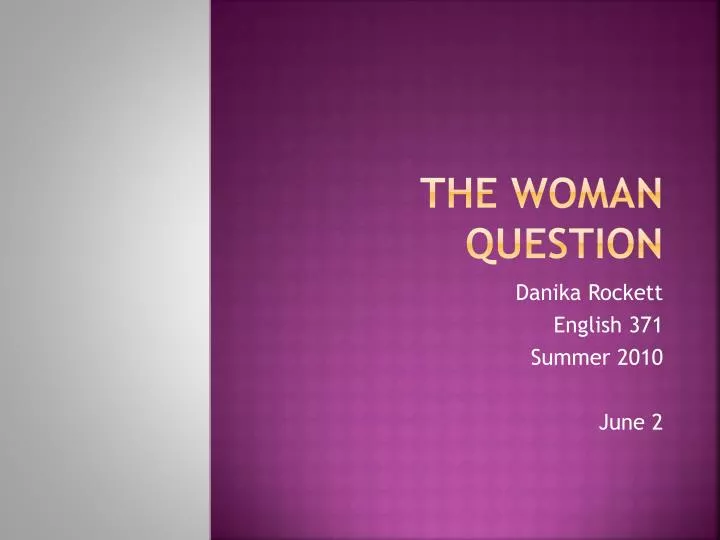 the woman question