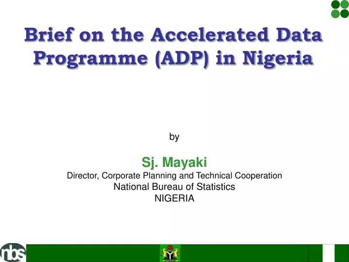 brief on the accelerated data programme adp in nigeria