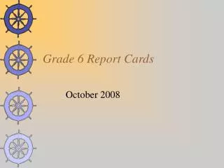 Grade 6 Report Cards