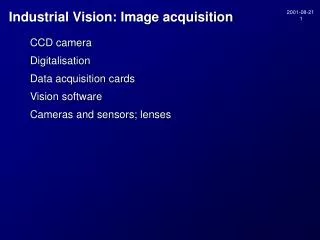 Industrial Vision: Image acquisition