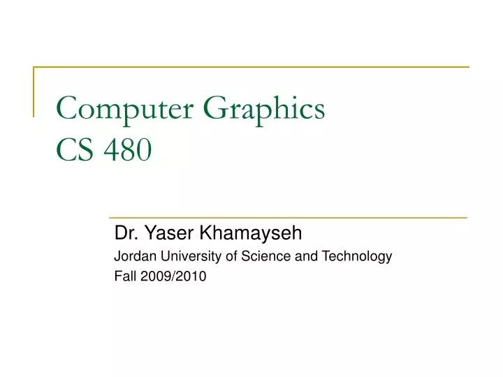 computer graphics cs 480