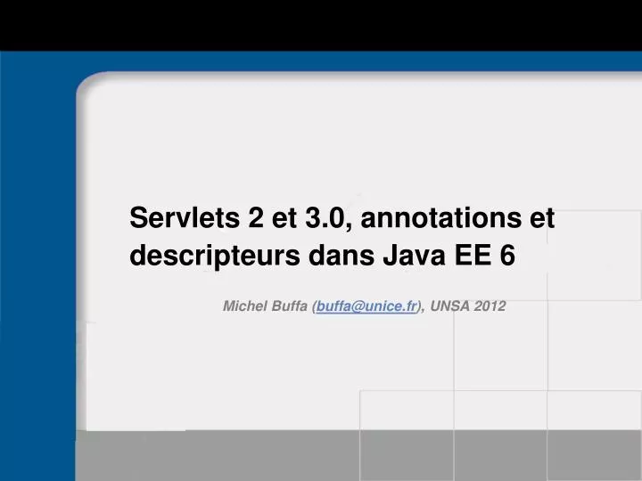 servlets 2 et 3 0 annotations et descripteurs dans java ee 6