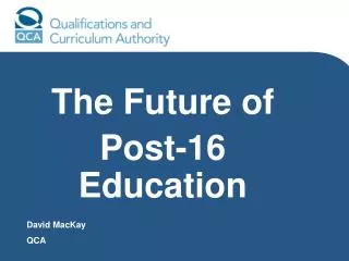 The Future of Post-16 Education