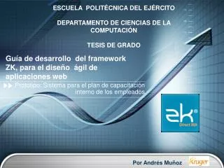Guía de desarrollo del framework ZK, para el diseño ágil de aplicaciones web
