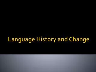 Language History and Change