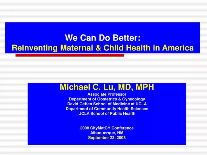 we can do better reinventing maternal child health in america