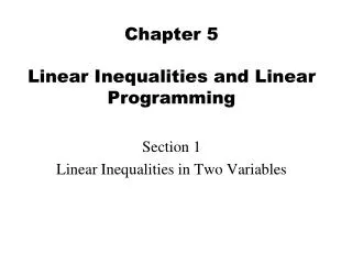 Chapter 5 Linear Inequalities and Linear Programming