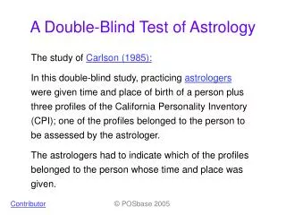 A Double-Blind Test of Astrology