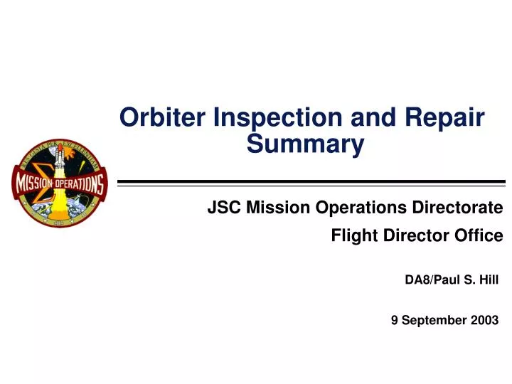 orbiter inspection and repair summary