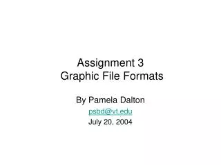 Assignment 3 Graphic File Formats