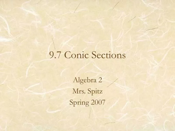 9 7 conic sections