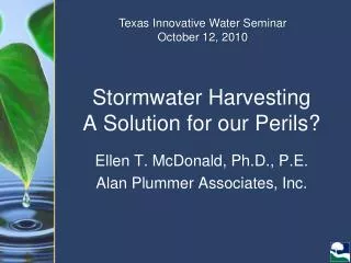 Stormwater Harvesting A Solution for our Perils?