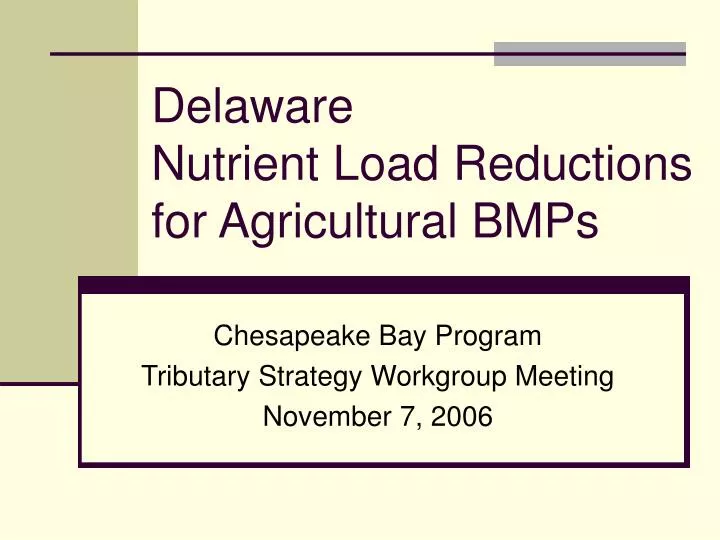 delaware nutrient load reductions for agricultural bmps