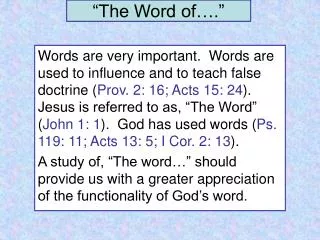“The Word of….”