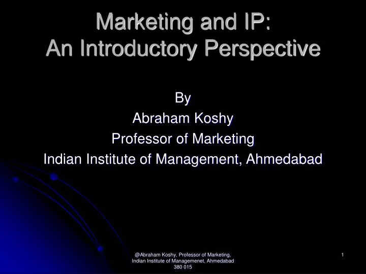 marketing and ip an introductory perspective