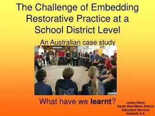 The Challenge of Embedding Restorative Practice at a School District Level