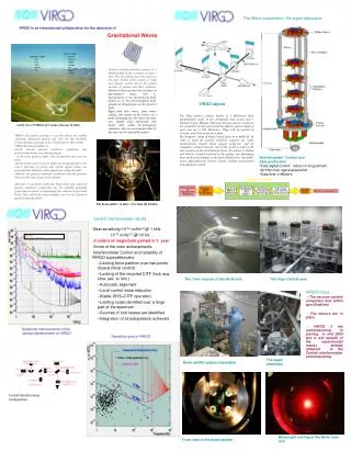 VIRGO is an international collaboration for the detection of