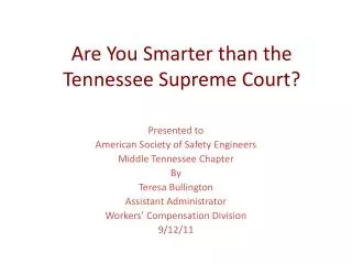 Are You Smarter than the Tennessee Supreme Court?
