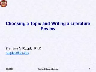 Choosing a Topic and Writing a Literature Review