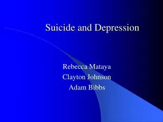 Suicide and Depression