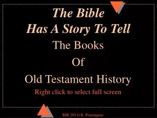 The Bible Has A Story To Tell