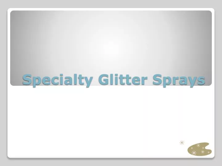 specialty glitter sprays