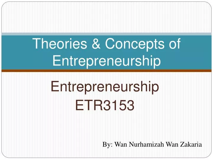 theories concepts of entrepreneurship