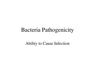 Bacteria Pathogenicity