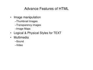 Advance Features of HTML