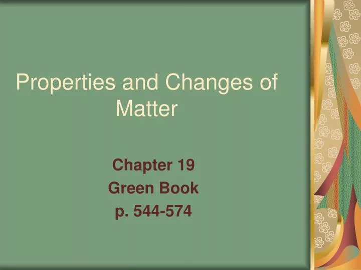 properties and changes of matter