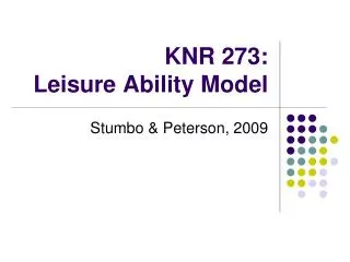 KNR 273: Leisure Ability Model