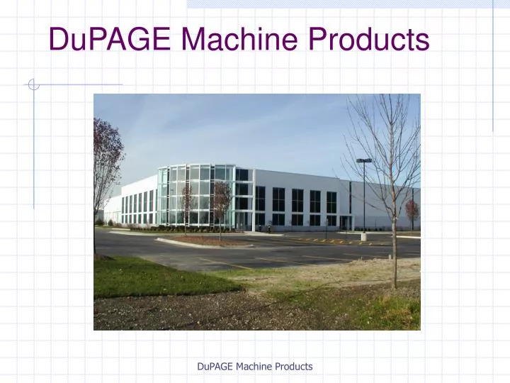 dupage machine products