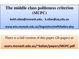 The middle class politeness criterion ( MCPC ) k eith.allan@monash.edu, k.allan@uq.edu.au www.arts.monash.edu.au/ling