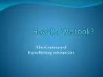 How Do We Look? - slide 1