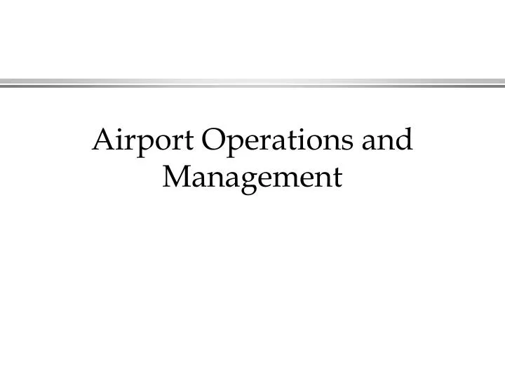 airport operations and management